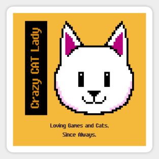 Crazy Cat Lady Gamer Magnet